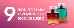 Produtos para revender com 100% de lucro